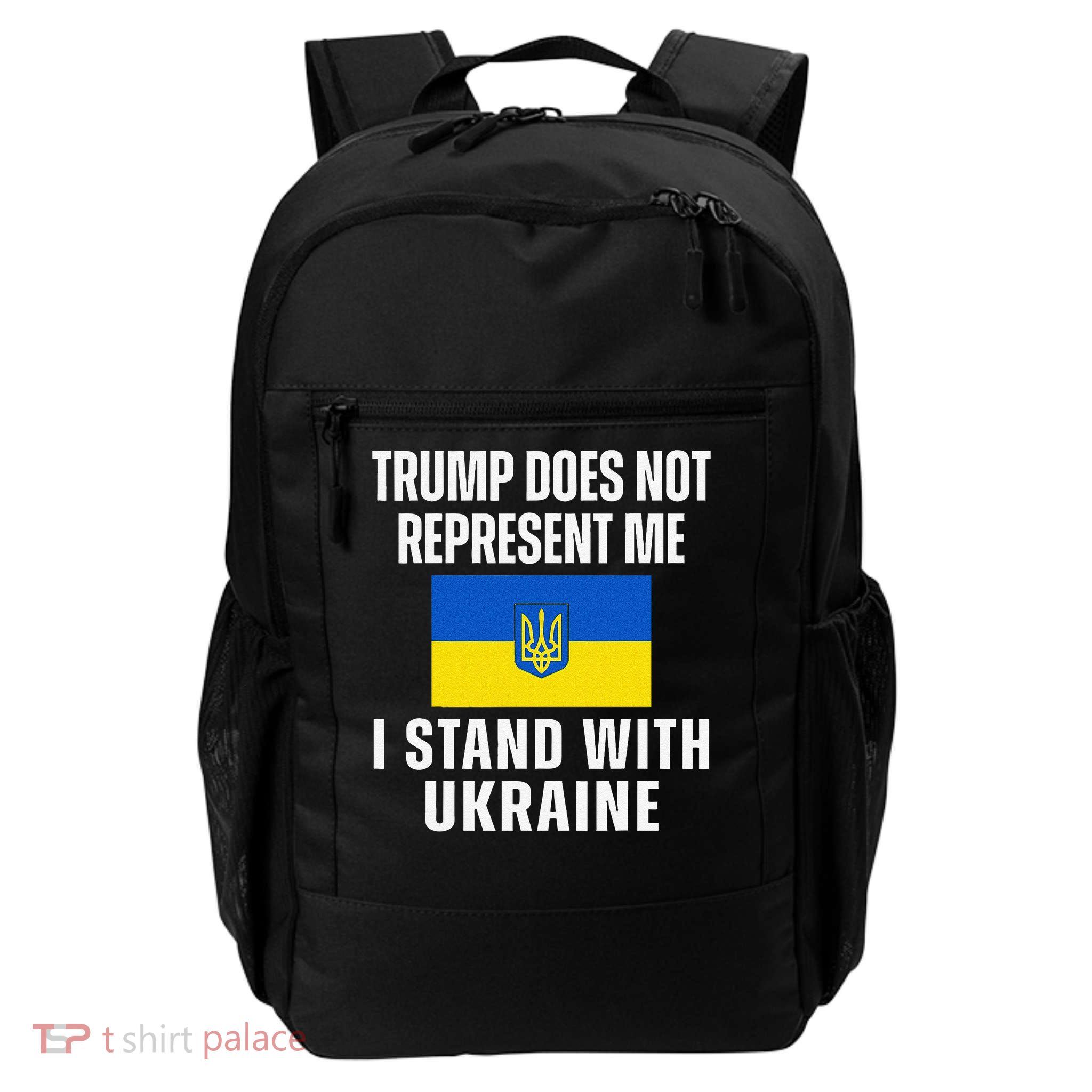 Trump Does Not Represent Me I Stand With Ukraine Ukrainian Daily Commute Backpack