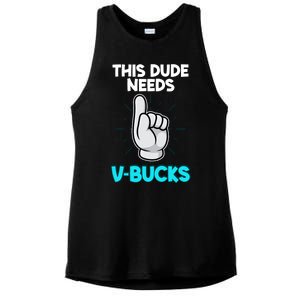 This Dude Needs V Bucks Funny Ladies PosiCharge Tri-Blend Wicking Tank