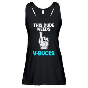 This Dude Needs V Bucks Funny Ladies Essential Flowy Tank