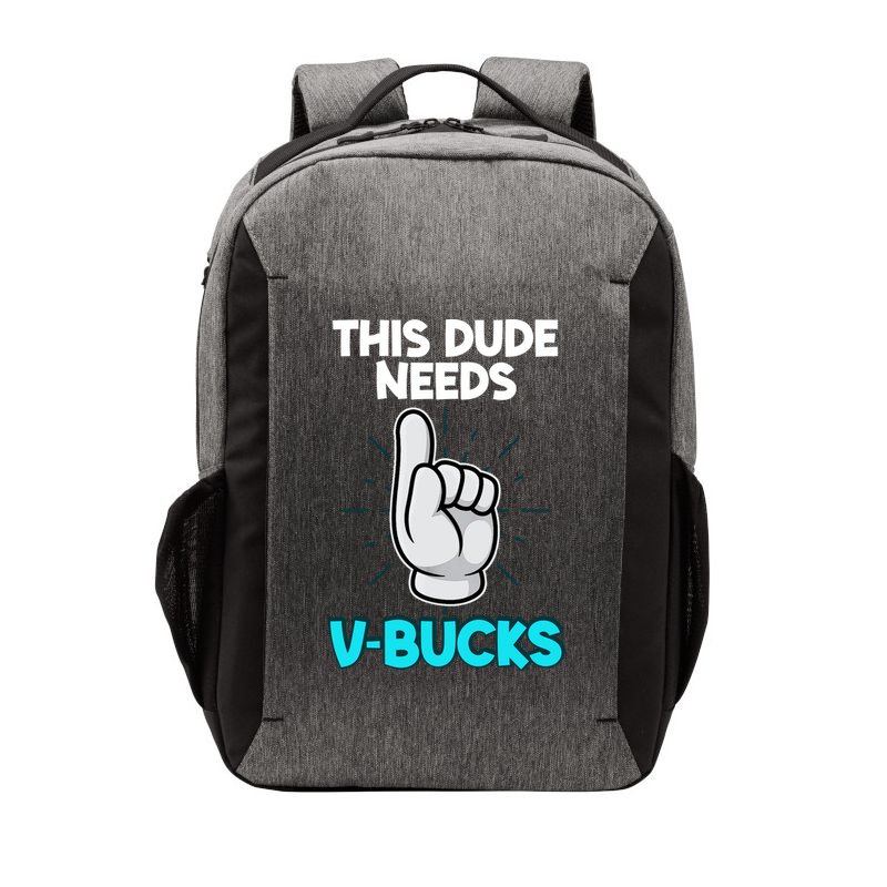 This Dude Needs V Bucks Funny Vector Backpack