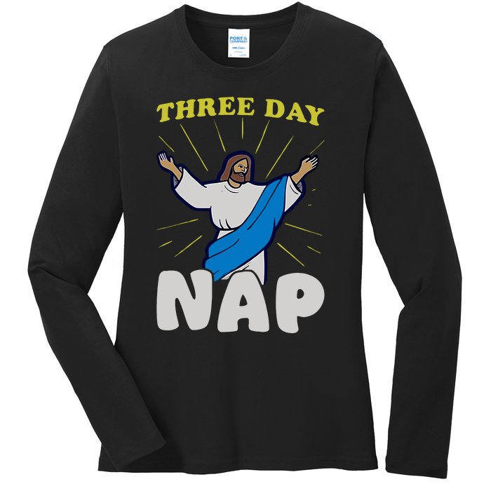 Three Day Nap Jesus Ladies Long Sleeve Shirt