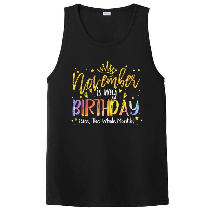 Tie Dye November Is My Birthday Yes The Whole Month Birthday PosiCharge Competitor Tank