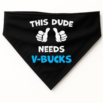 This Dude Needs Vbucks Will Work USA-Made Doggie Bandana
