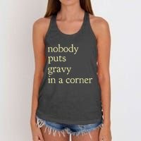 Thanksgiving Dinner Nobody Puts Gravy In A Corner Women's Knotted Racerback Tank