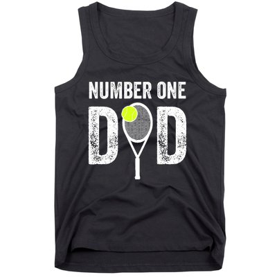 Tennis Dad Number One Daddy With Tennis Sayings Tank Top