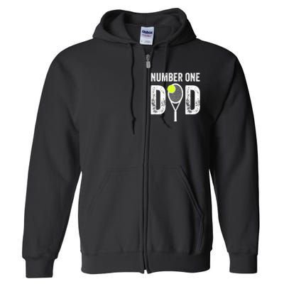 Tennis Dad Number One Daddy With Tennis Sayings Full Zip Hoodie