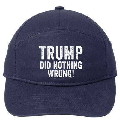 Trump Did Nothing Wrong Trump 2024 Red Wave Trump Was Right About Everything 7-Panel Snapback Hat