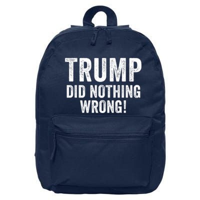 Trump Did Nothing Wrong Trump 2024 Red Wave Trump Was Right About Everything 16 in Basic Backpack
