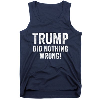 Trump Did Nothing Wrong Trump 2024 Red Wave Trump Was Right About Everything Tank Top