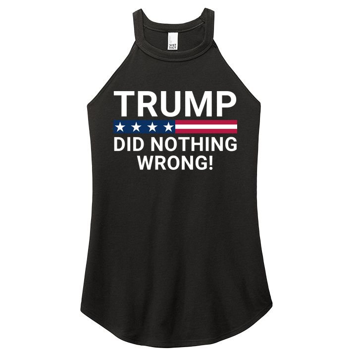 Trump Did Nothing Wrong Red Wave Trump 2024 Trump Was Right About Everything Women's Perfect Tri Rocker Tank
