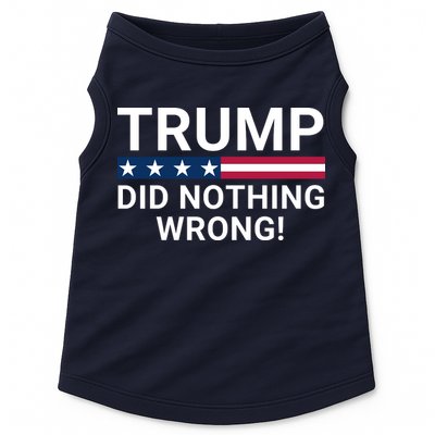 Trump Did Nothing Wrong Red Wave Trump 2024 Trump Was Right About Everything Doggie Tank