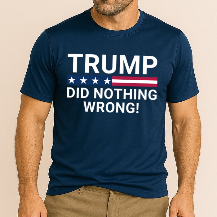 Trump Did Nothing Wrong Red Wave Trump 2024 Trump Was Right About Everything Cooling Performance Crew T-Shirt