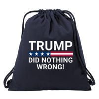 Trump Did Nothing Wrong Red Wave Trump 2024 Trump Was Right About Everything Drawstring Bag