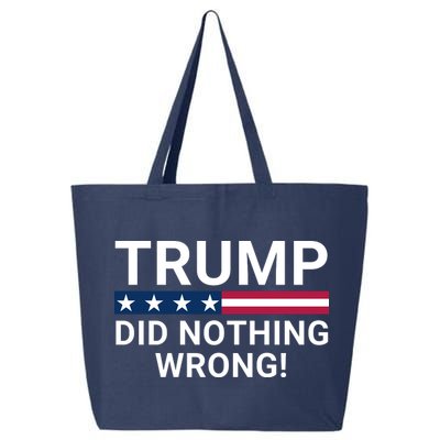 Trump Did Nothing Wrong Red Wave Trump 2024 Trump Was Right About Everything 25L Jumbo Tote