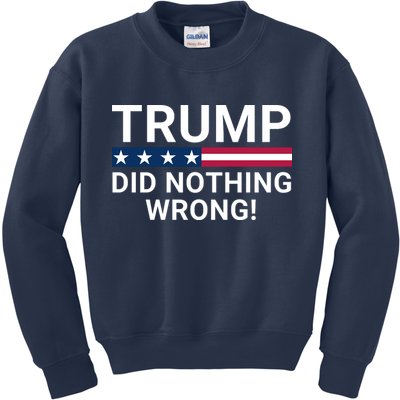 Trump Did Nothing Wrong Red Wave Trump 2024 Trump Was Right About Everything Kids Sweatshirt