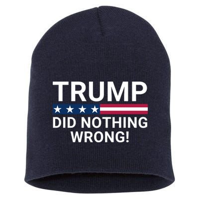 Trump Did Nothing Wrong Red Wave Trump 2024 Trump Was Right About Everything Short Acrylic Beanie