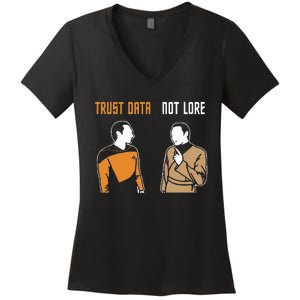 Trust Data Not Lore Women's V-Neck T-Shirt