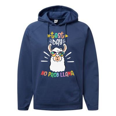 Test Day No Prob Llama Cute Test Day For Teachers Students Performance Fleece Hoodie