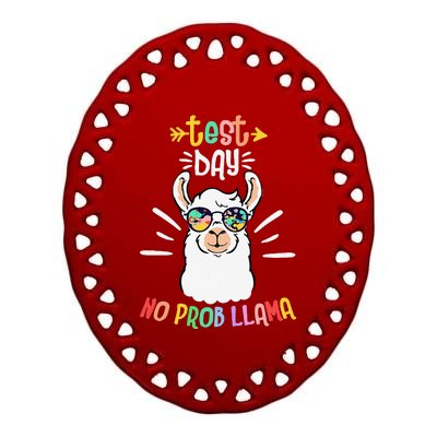 Test Day No Prob Llama Cute Test Day For Teachers Students Ceramic Oval Ornament