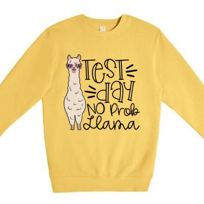 Test Day No Prob Llama Teacher Testing Day Premium Crewneck Sweatshirt