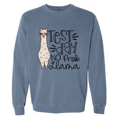 Test Day No Prob Llama Teacher Testing Day Garment-Dyed Sweatshirt