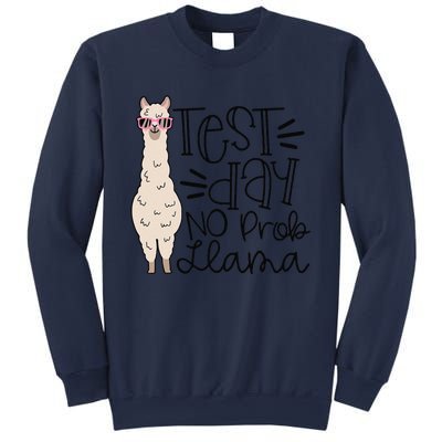 Test Day No Prob Llama Teacher Testing Day Sweatshirt