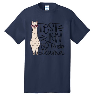 Test Day No Prob Llama Teacher Testing Day Tall T-Shirt