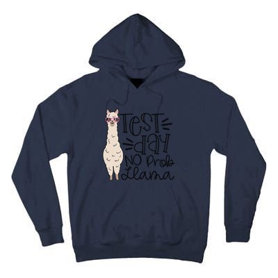 Test Day No Prob Llama Teacher Testing Day Tall Hoodie