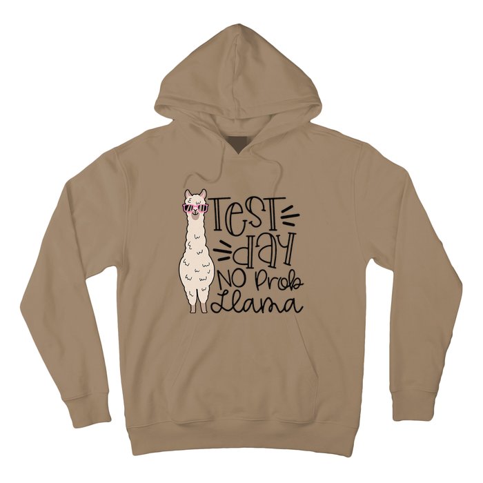 Test Day No Prob Llama Teacher Testing Day Hoodie