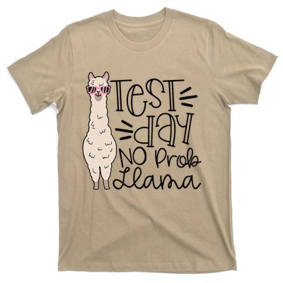 Test Day No Prob Llama Teacher Testing Day T-Shirt