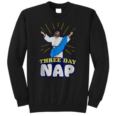 Three Day Nap Jesus Sweatshirt