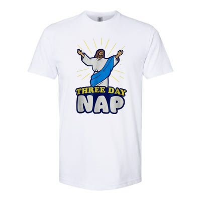 Three Day Nap Jesus Softstyle CVC T-Shirt