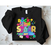 Test Day New- Rock The Test Teacher Testing Day You Got Sweatshirt