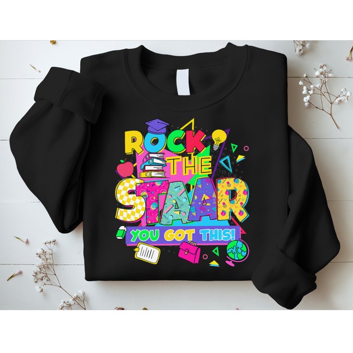 Test Day New- Rock The Test Teacher Testing Day You Got Sweatshirt