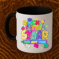 Test Day New- Rock The Test Teacher Testing Day You Got Mug