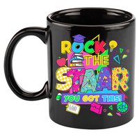 Test Day New- Rock The Test Teacher Testing Day You Got 11oz C Handle Ceramic Mug