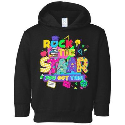 Test Day New- Rock The Test Teacher Testing Day You Got Toddler Hoodie