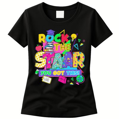 Test Day New- Rock The Test Teacher Testing Day You Got Womens T-Shirt