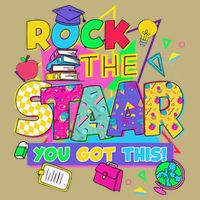 Test Day New- Rock The Test Teacher Testing Day You Got Performance Shirt