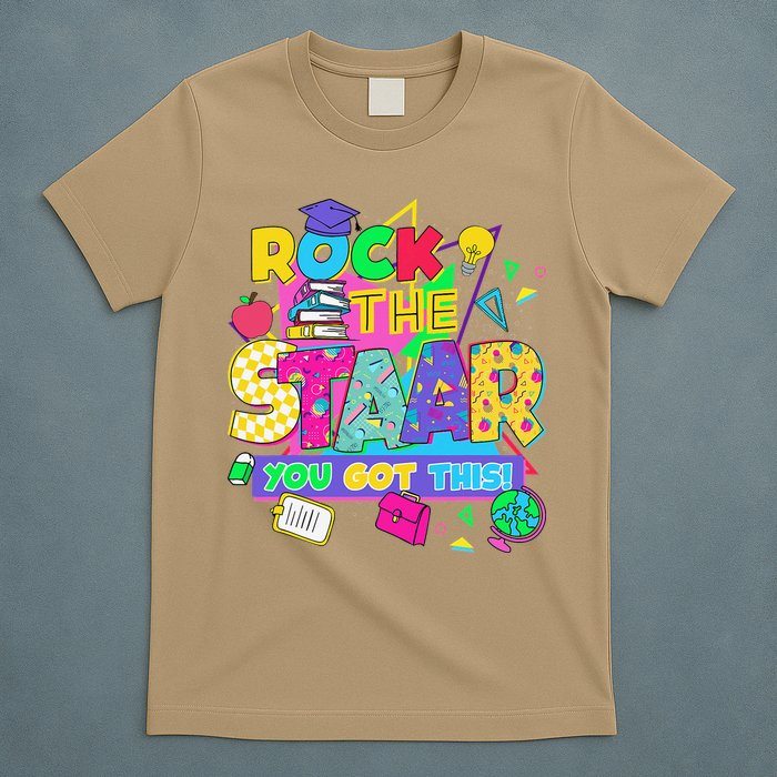 Test Day New- Rock The Test Teacher Testing Day You Got T-Shirt