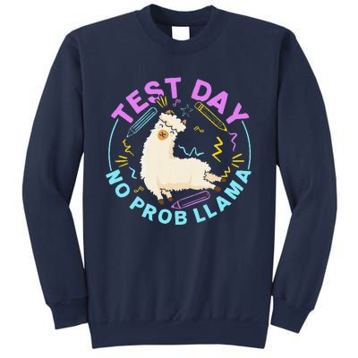 Test Day No Probllama Llama Teacher Testing Day Design Sweatshirt