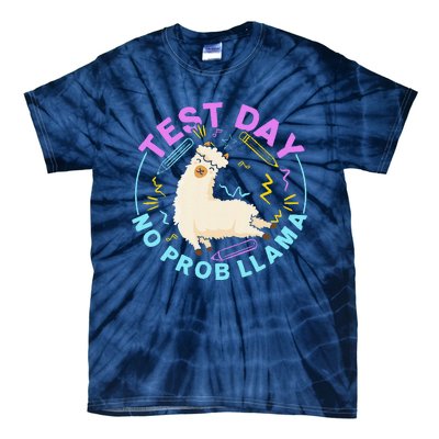 Test Day No Probllama Llama Teacher Testing Day Design Tie-Dye T-Shirt