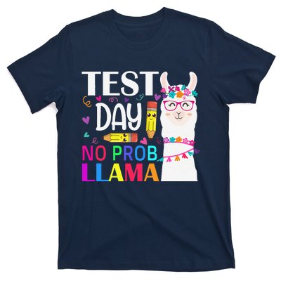 Test Day No Probllama Llama Teacher Testing Day T-Shirt