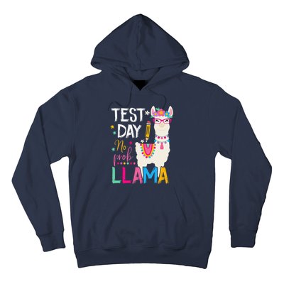 Test Day No Probllama Llama Teacher Testing Day Student Hoodie