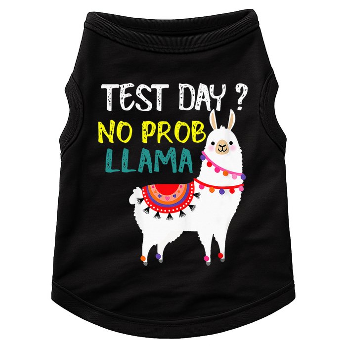 Test Day No Prob-llama Llama Teacher Testing Day Doggie Tank