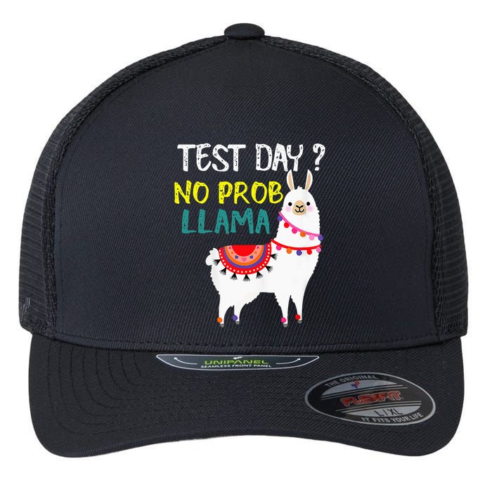 Test Day No Prob-llama Llama Teacher Testing Day Flexfit Unipanel Trucker Cap