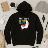 Test Day No Prob-llama Llama Teacher Testing Day Hoodie