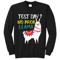 Test Day No Prob-llama Llama Teacher Testing Day Sweatshirt