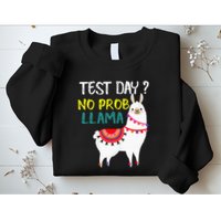 Test Day No Prob-llama Llama Teacher Testing Day Sweatshirt