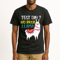 Test Day No Prob-llama Llama Teacher Testing Day Tall T-Shirt